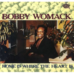 Bobby Womack – Home Is...