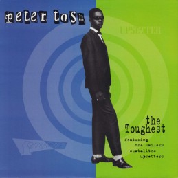 Peter Tosh ‎– The Toughest