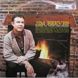 Jim Reeves - Songs To Warm...