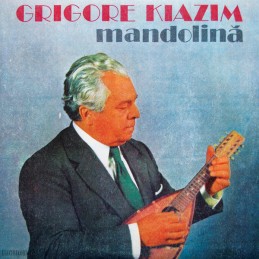 Grigore Kiazim - Mandolină