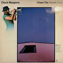 Chuck Mangione - Chase The...
