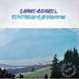 Larry Coryell - European...
