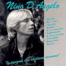 Nino D'Angelo - Le Canzoni...