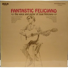José Feliciano - Fantastic...