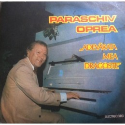 Paraschiv Oprea – My True Love