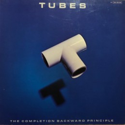 Tubes - The Completion...