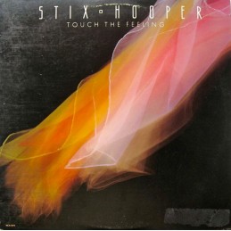 Stix Hooper - Touch The...