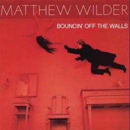 Matthew Wilder - Bouncin'...