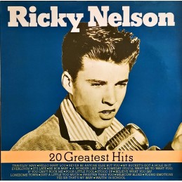 Ricky Nelson - 20 Greatest...