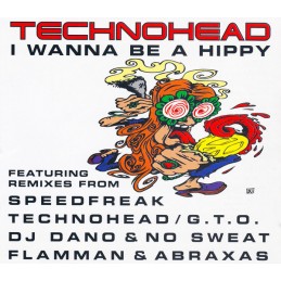 Technohead ‎– I Wanna Be A...