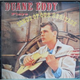 Duane Eddy - Songs Of Our...