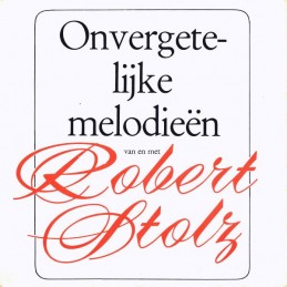 Robert Stolz -...