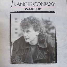 Francie Conway - Wake Up