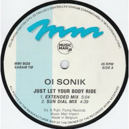Oi Sonik - Just Let Your...