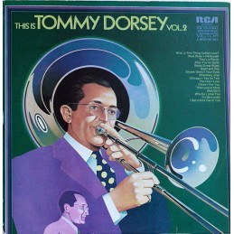 Tommy Dorsey - This Is...