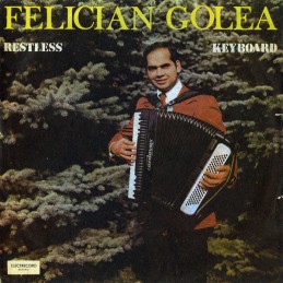 Felician Golea - Restless...