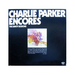 Charlie Parker - Encores