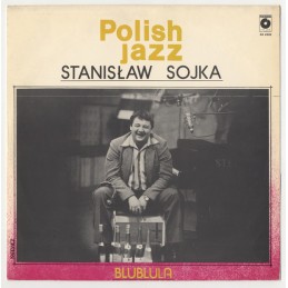 Stanisław Sojka - Blublula