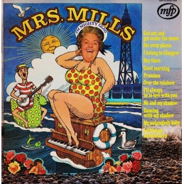 Mrs. Mills - I'm Mighty Glad