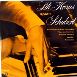 Lili Kraus / Franz Schubert...