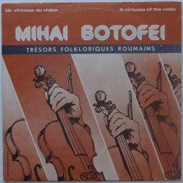 Mihai Botofei - Un Virtuose...