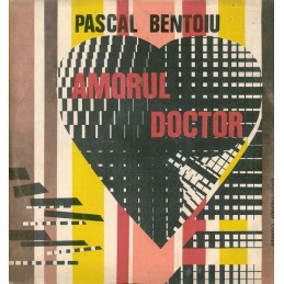 Pascal Bentoiu - Amorul...