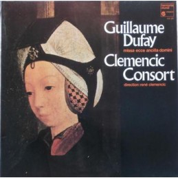 Guillaume Dufay - Clemencic...