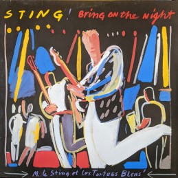 Sting - Bring On The Night