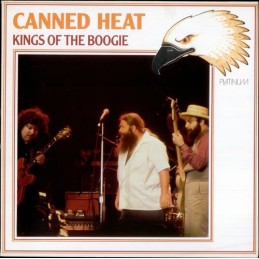 Canned Heat - Kings Of The...