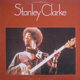 Stanley Clarke - Stanley...