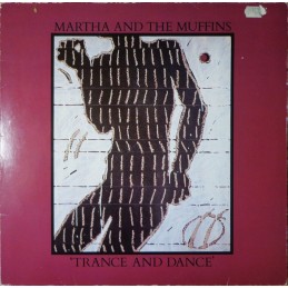 Martha And The Muffins -...