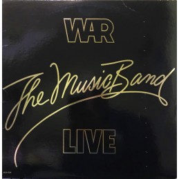 War - The Music Band Live