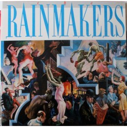 The Rainmakers - The...