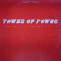 Tower Of Power - Live And...