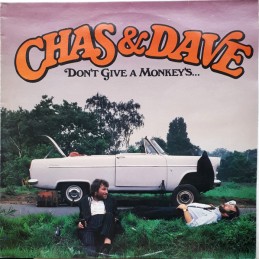 Chas & Dave - Don't Give A...