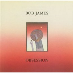 Bob James - Obsession