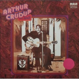 Arthur "Big Boy" Crudup -...