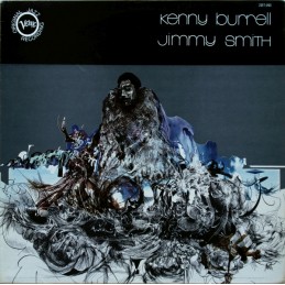 Kenny Burrell / Jimmy Smith...