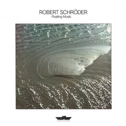 Robert Schröder - Floating...