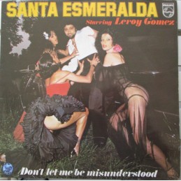 Santa Esmeralda Starring...