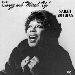 Sarah Vaughan - Crazy And...