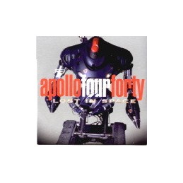 Apollo Four Forty - Lost In...