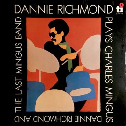 Dannie Richmond And The...