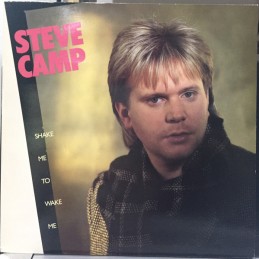 Steve Camp - Shake Me To...