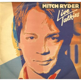 Mitch Ryder - Live Talkies