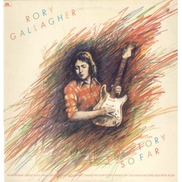 Rory Gallagher - The Story...