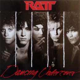 Ratt - Dancing Undercover