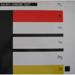 Galaxy - Dancing Tight