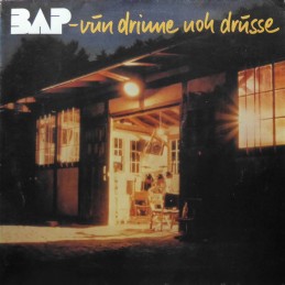 BAP - Vun Drinne Noh Drusse