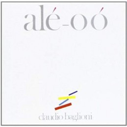 Claudio Baglioni - Alé-Oó